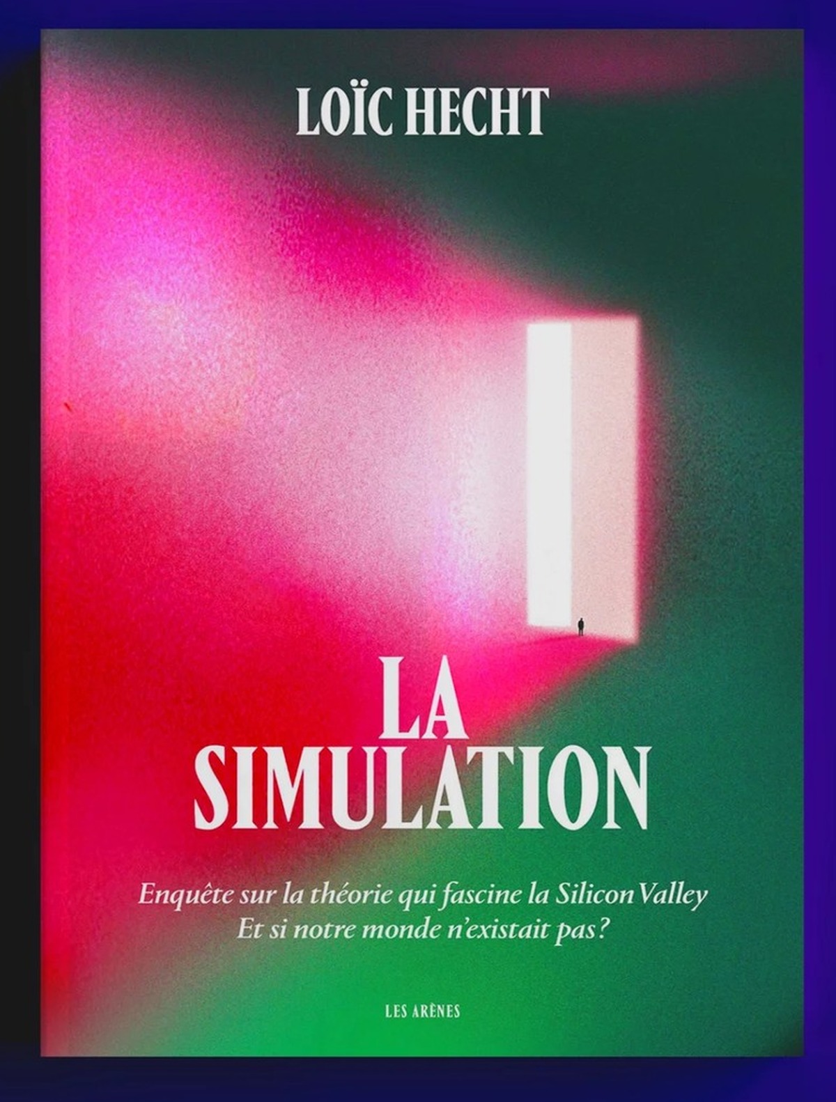 Cover of Loïc Hecht's book La Simulation