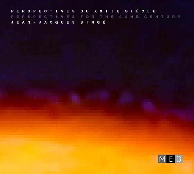 Le CD Perspectives du XXIIe siècle sort enfin
