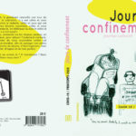 Jours de confinement - journal collectif - Covid-19 Jours de confinement - journal collectif - Covid-19